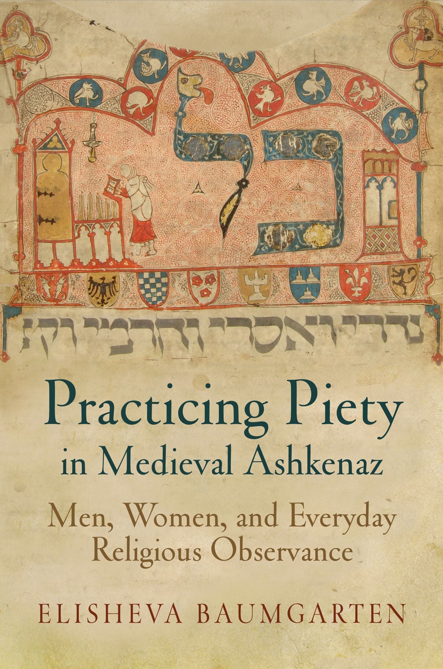 Book cover image for Practicing Piety in Medieval Ashkenaz ISBN: 9780812290127